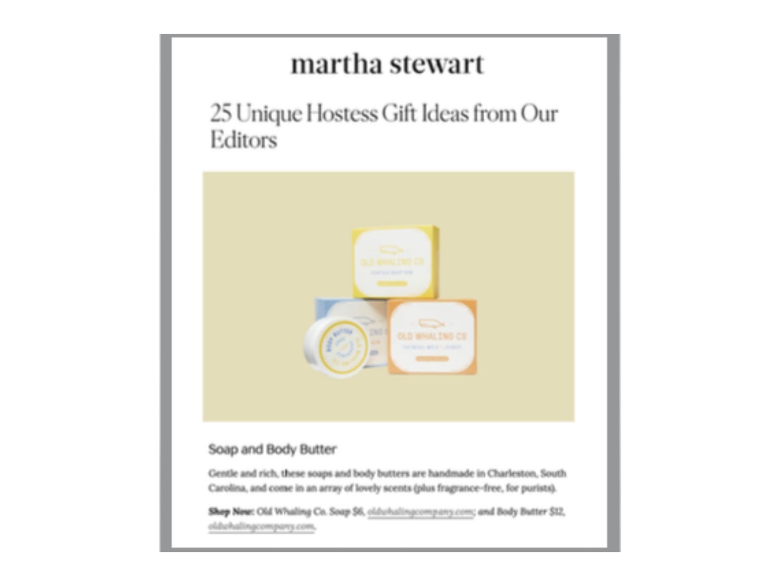 Martha Stewart publication featuring Old Whaling Co. bar soap and body butter