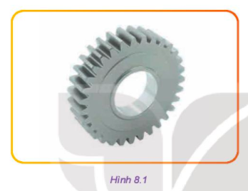 Hãy quan sát và cho biết, để tạo thành chi tiết có hình dạng như Hình 8.1 cần sử dụng máy công cụ gì? Bằng phương pháp gia công cơ khí nào?