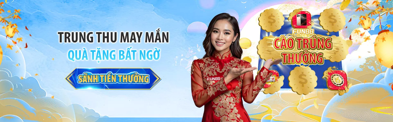 Fun Trung Thu - Quà Bất Ngờ chỉ có tại Fun88 phiên bản mobile