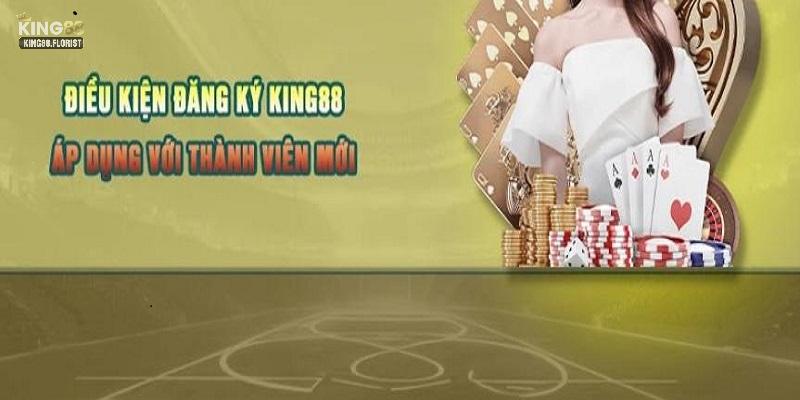 Quy định dành cho hội viên đăng ký King88