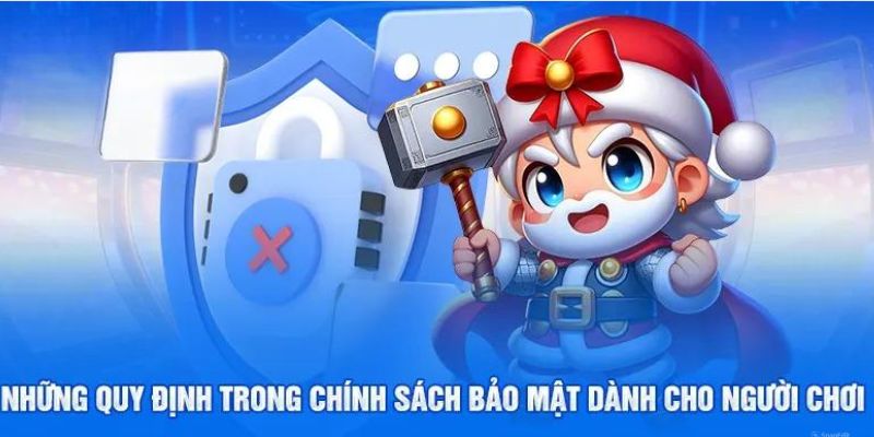 Các điều khoản bảo mật chủ chốt của nhà cái