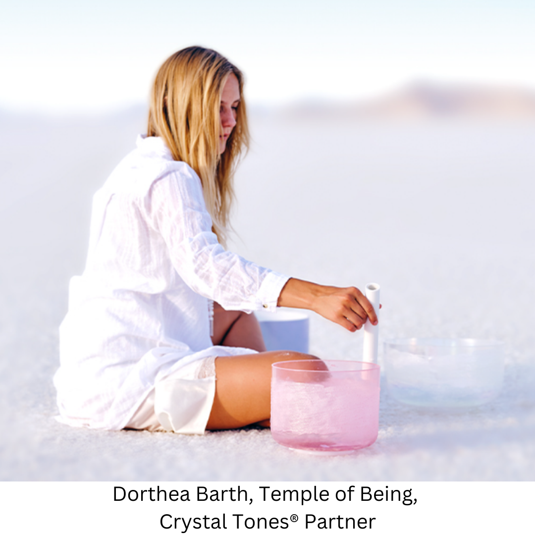 Dorthea Barth Temple of Being Crystal Tones Partner