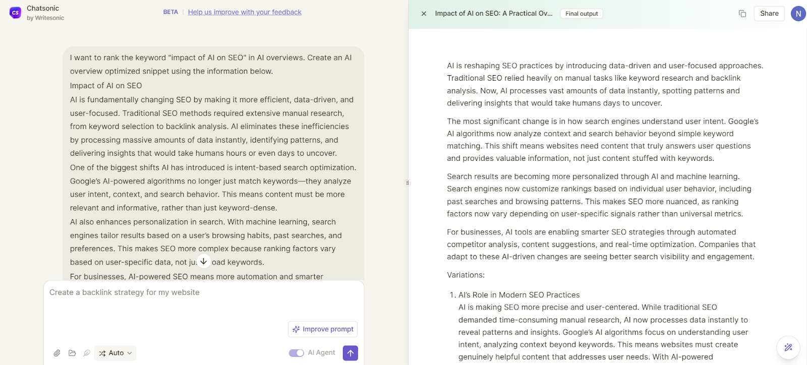 The SEO AI agent Chatsonic can help you rank in AI overviews by automatically optimizing content.