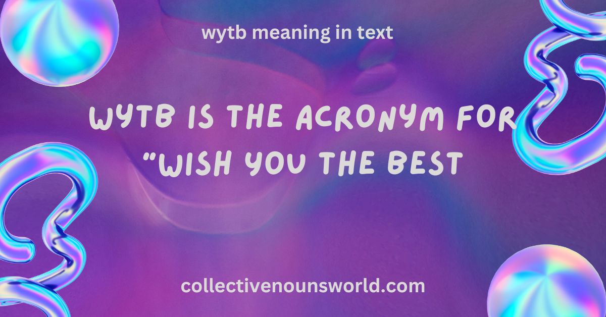 Wish you the best (Wytb)