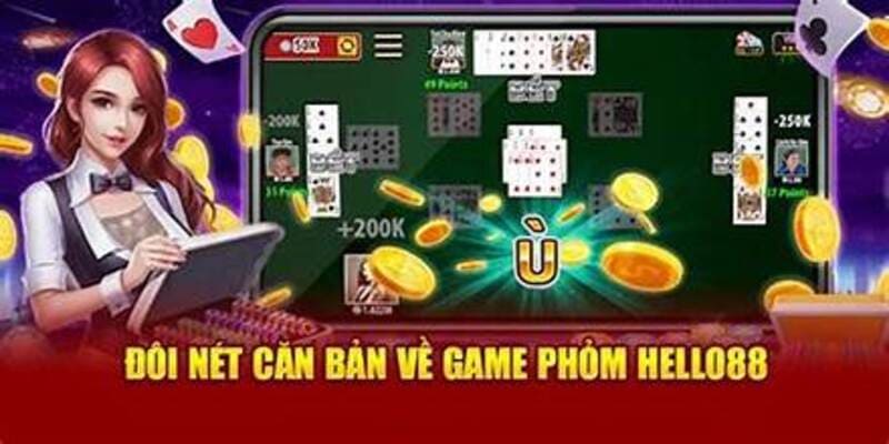 Bí Kíp Đánh Phỏm Hello88 Khiến Đối Thủ Phải “Tâm Phục Khẩu Phục”