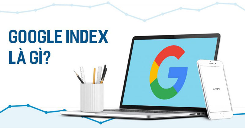 Google Index là gì 4