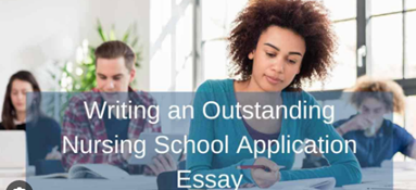 How to Write a Nursing School Admission Essay
