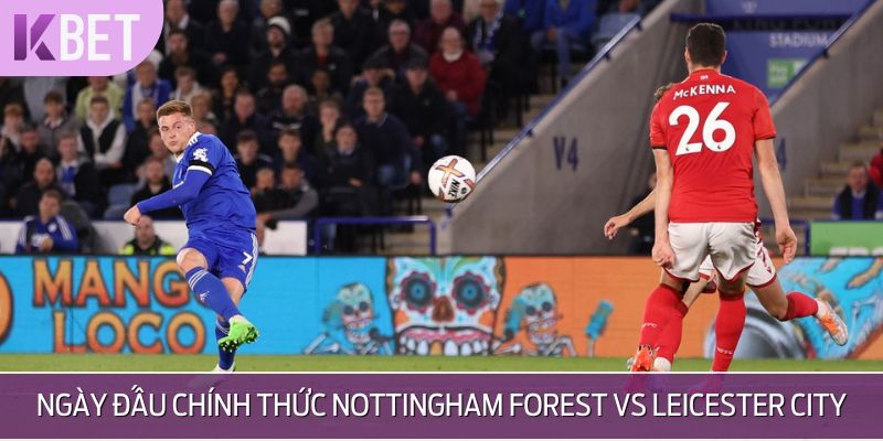 Thông tin về Nottingham Forest vs Leicester City