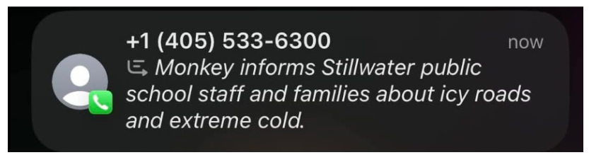 "Monkey informs Stillwater public school staff and families about icy roads and extreme cold."