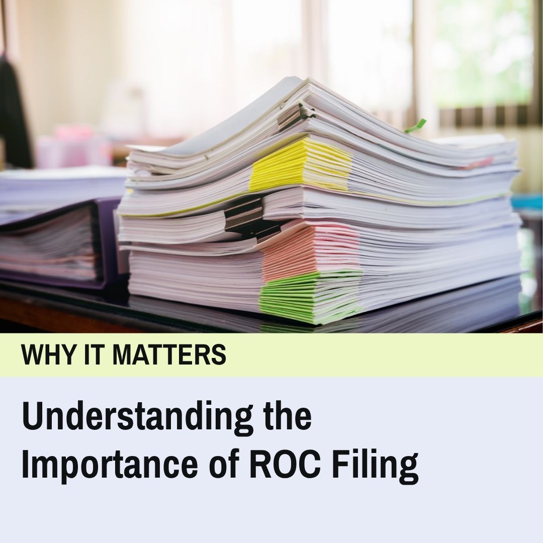 Why is ROC Filing Important