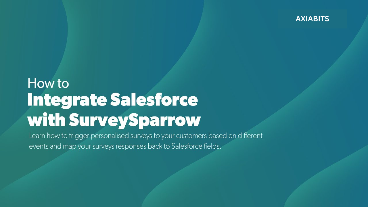 integrate Salesforce with SurveySparrow-axiabits