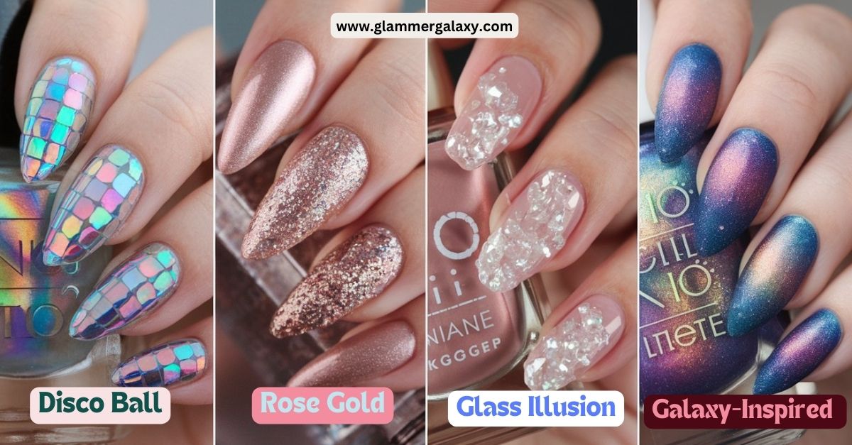 A picture of 4 images having Disco ball, Rose Gold , Glass illusion and Galaxy inspired Nail Paint Designs 