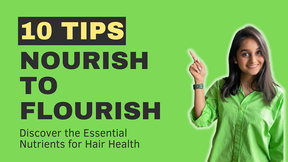 A female explaining 10 tips of essential nutrients for hair health