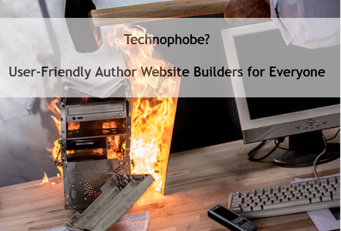 Technophobe? User-Friendly Author Website Builders for Everyone