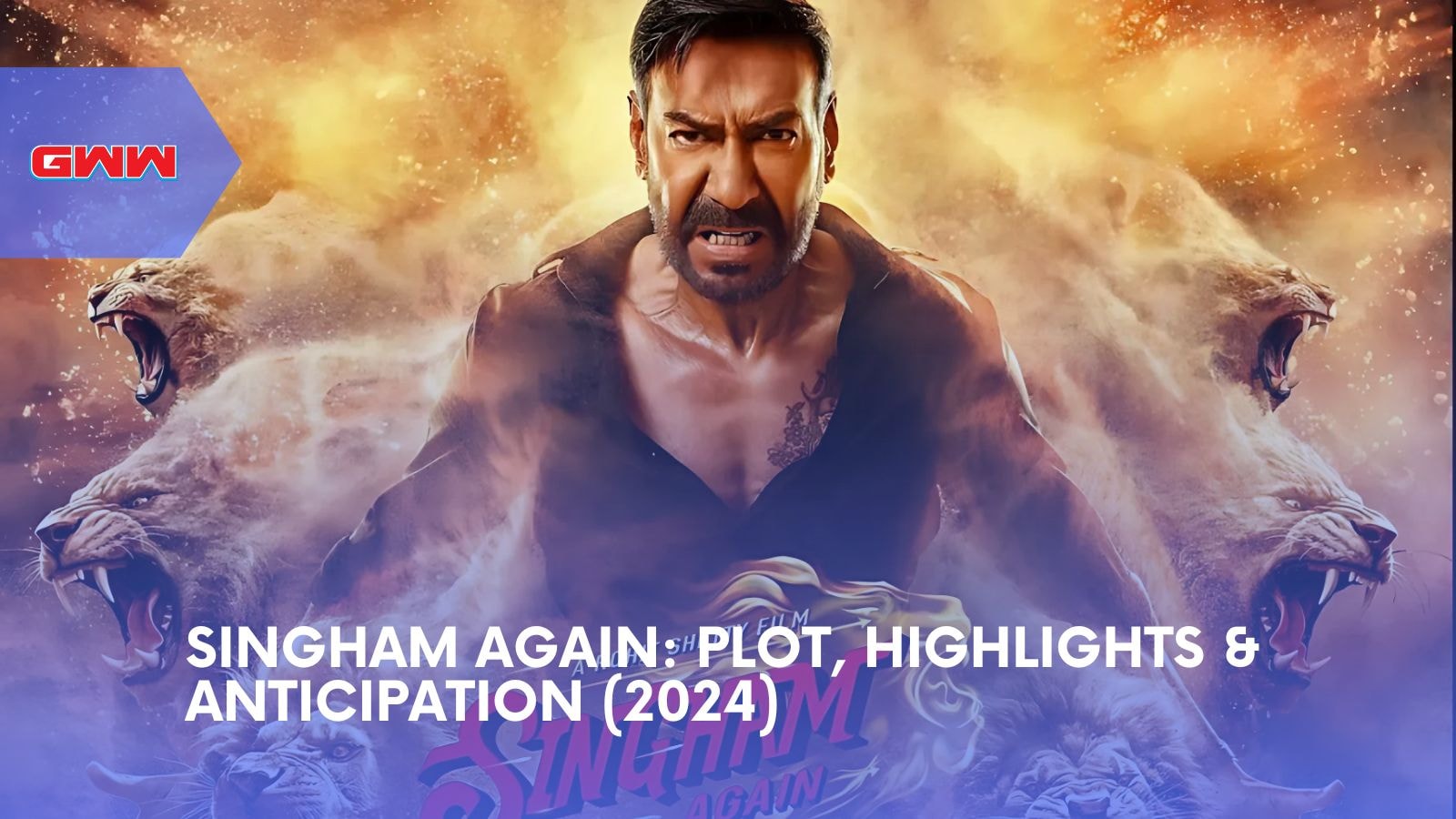 Singham Again: Plot, Highlights & Anticipation (2024)