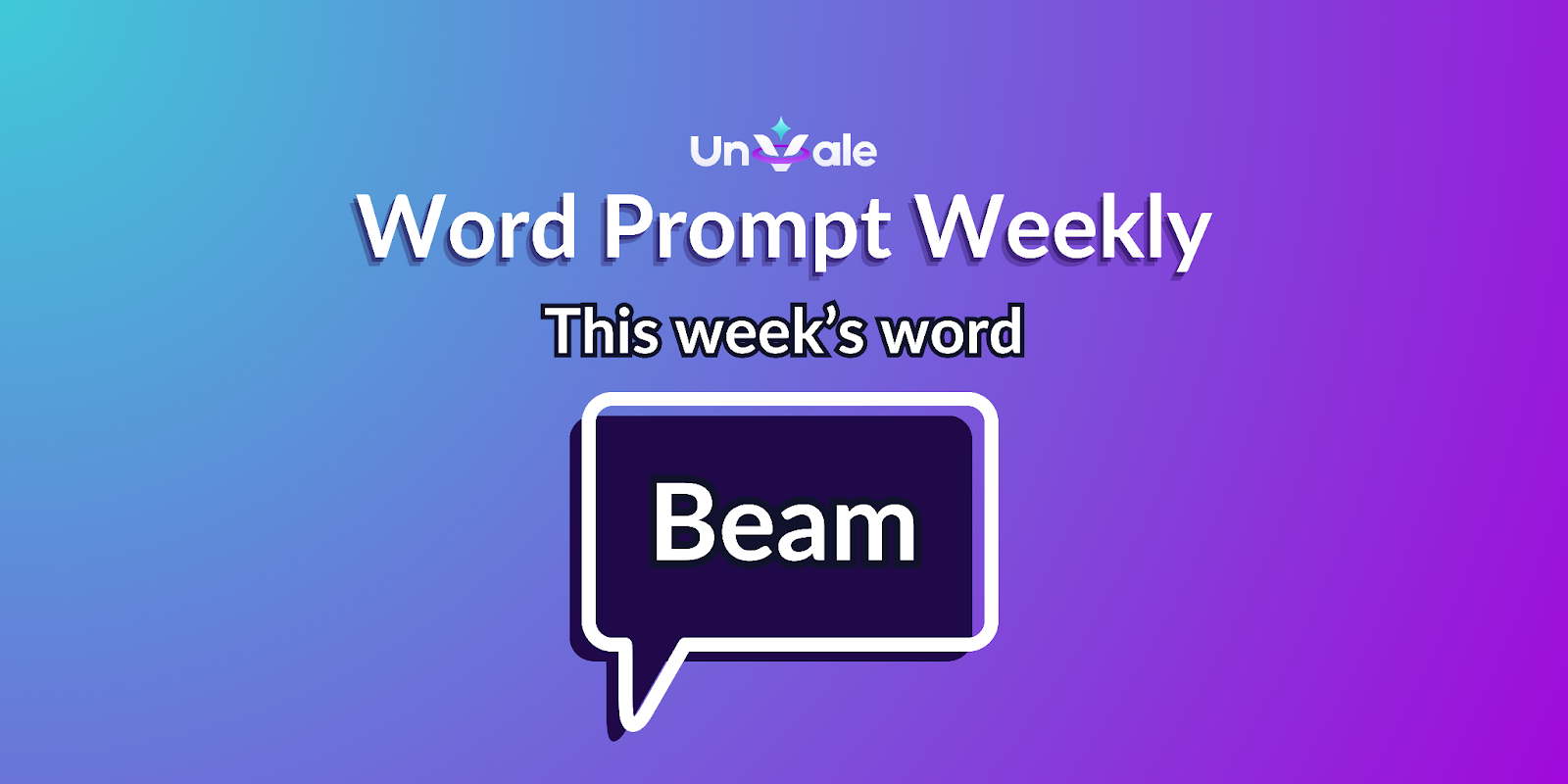 Word Prompt Challenge: "Beam"