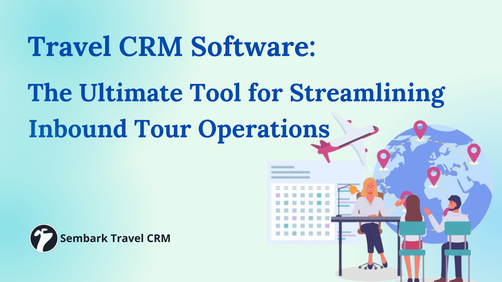 TRAVEL CRM SOFTWARE
