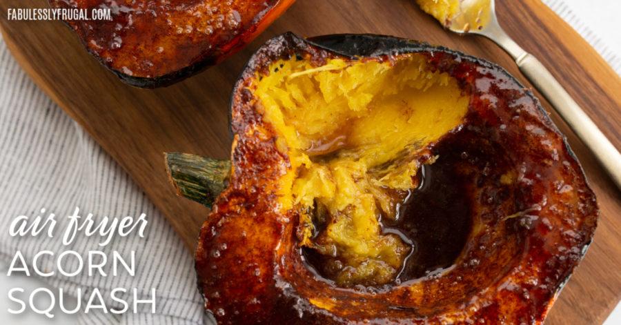 https://fabulesslyfrugal.com/wp-content/uploads/2022/10/air-fryer-acorn-squash-1-900x471.jpg