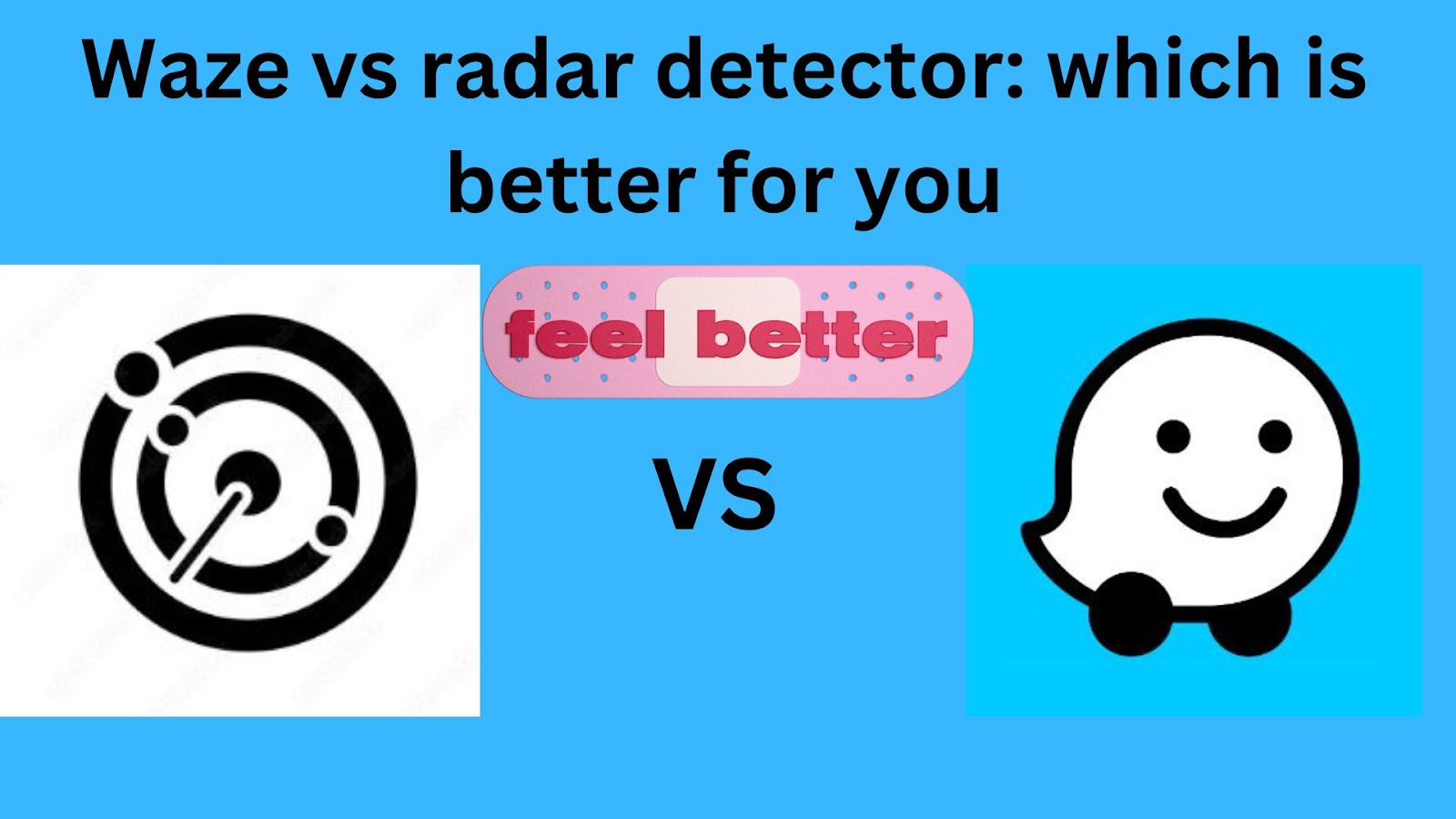 Waze vs Radar Detector: which is better for you