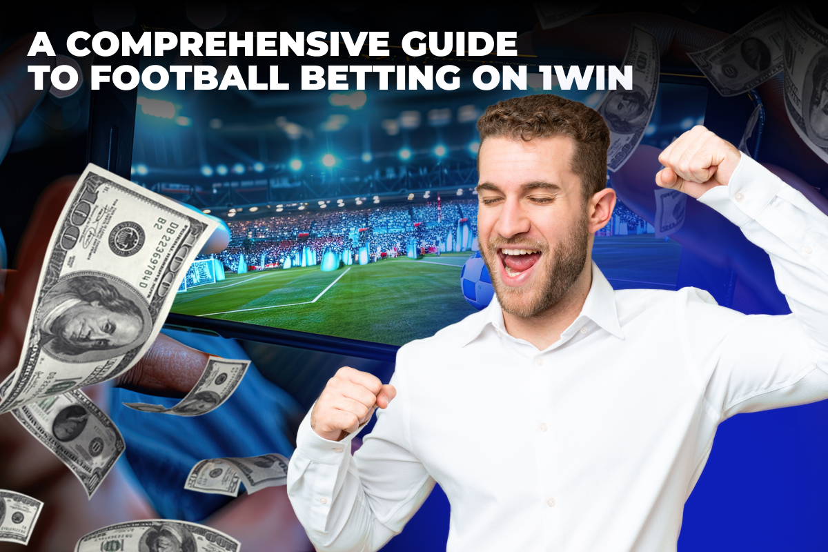 Exploring Football betting markets available on 1win Nigeria