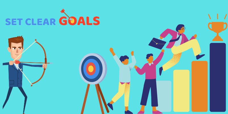Set Clear Goals