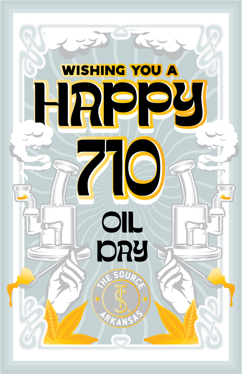 The words "wishing you a happy 710 Oil day" appear in black and gold surrounded by  dab rig with oil dripping from a spoon and a cloud of smoke.