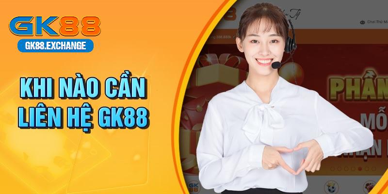 Liên hệ GK88 để được hỗ trợ mọi vấn đề trong quá trình cá cược