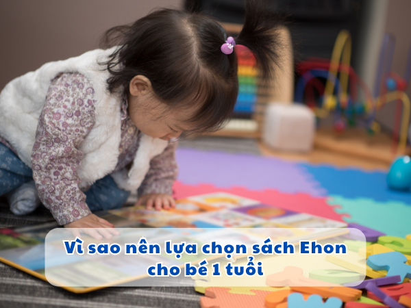 Vì sao nên đọc sách Ehon cho bé 1 tuổi