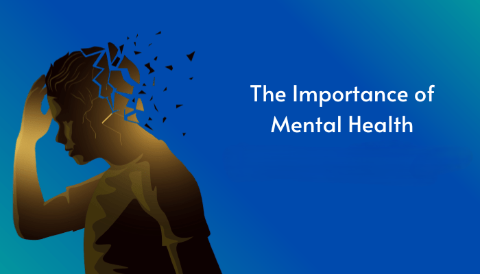 The Importance of Mental Health Awareness
