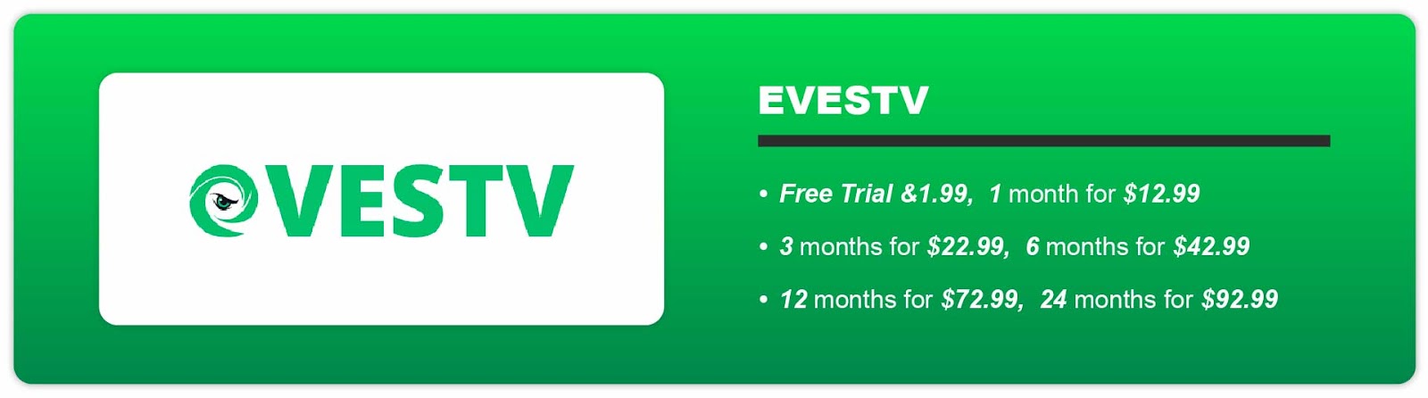 EVESTV pricing