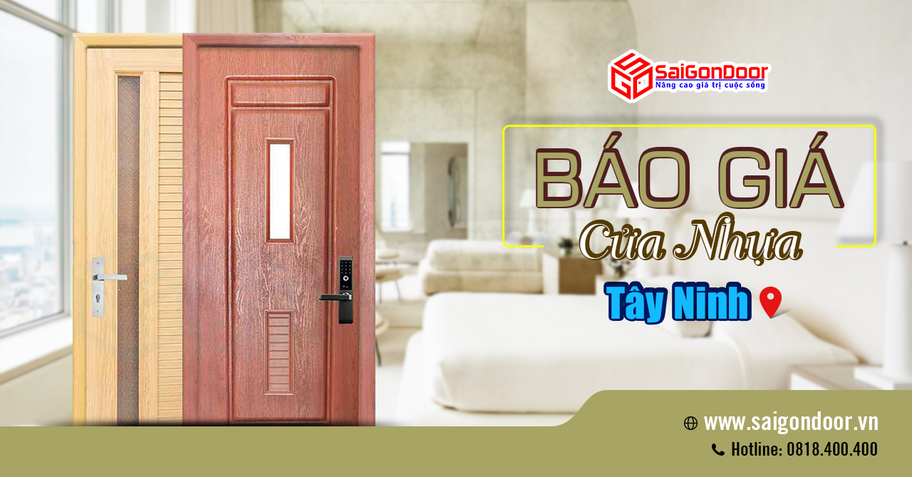 CỬA NHỰA TÂY NINH – GIẢI PHÁP HOÀN HẢO CHO KHÔNG GIAN HIỆN ĐẠI CÙNG SAIGONDOOR