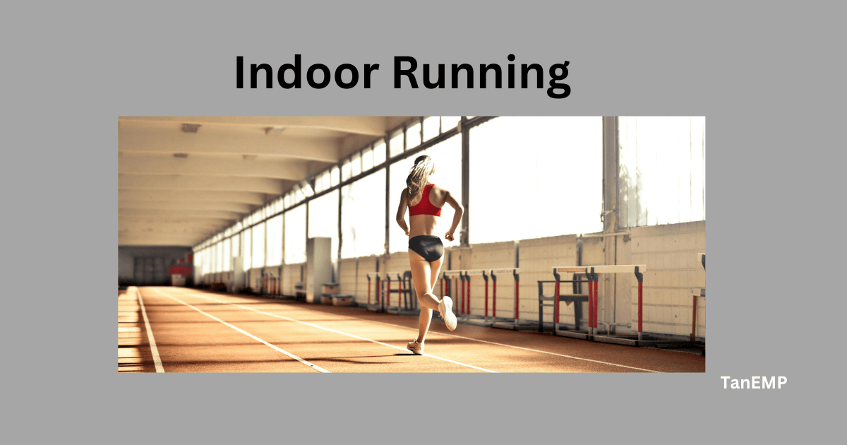 indoor running