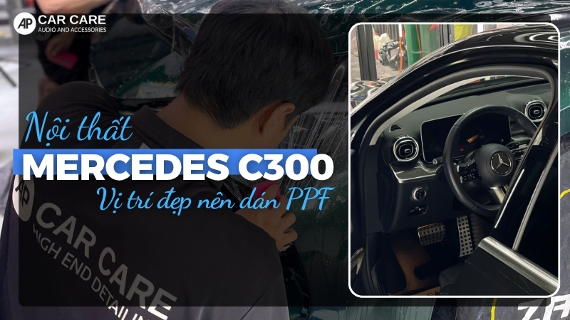 vị trí nội thất cần dán PPF cho xe Mercedes C300