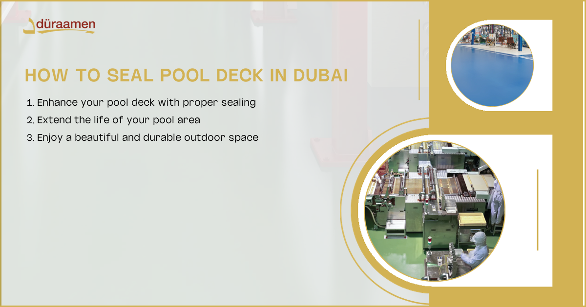 Step-By-Step Guide To Sealing A Pool Deck In Dubai | 5