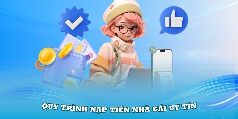 Quy trình nạp tiền khi chơi xổ số tại nhà cái 188BET