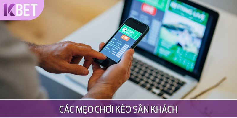 minh hoạ các mẹo chơi kèo sân khách 