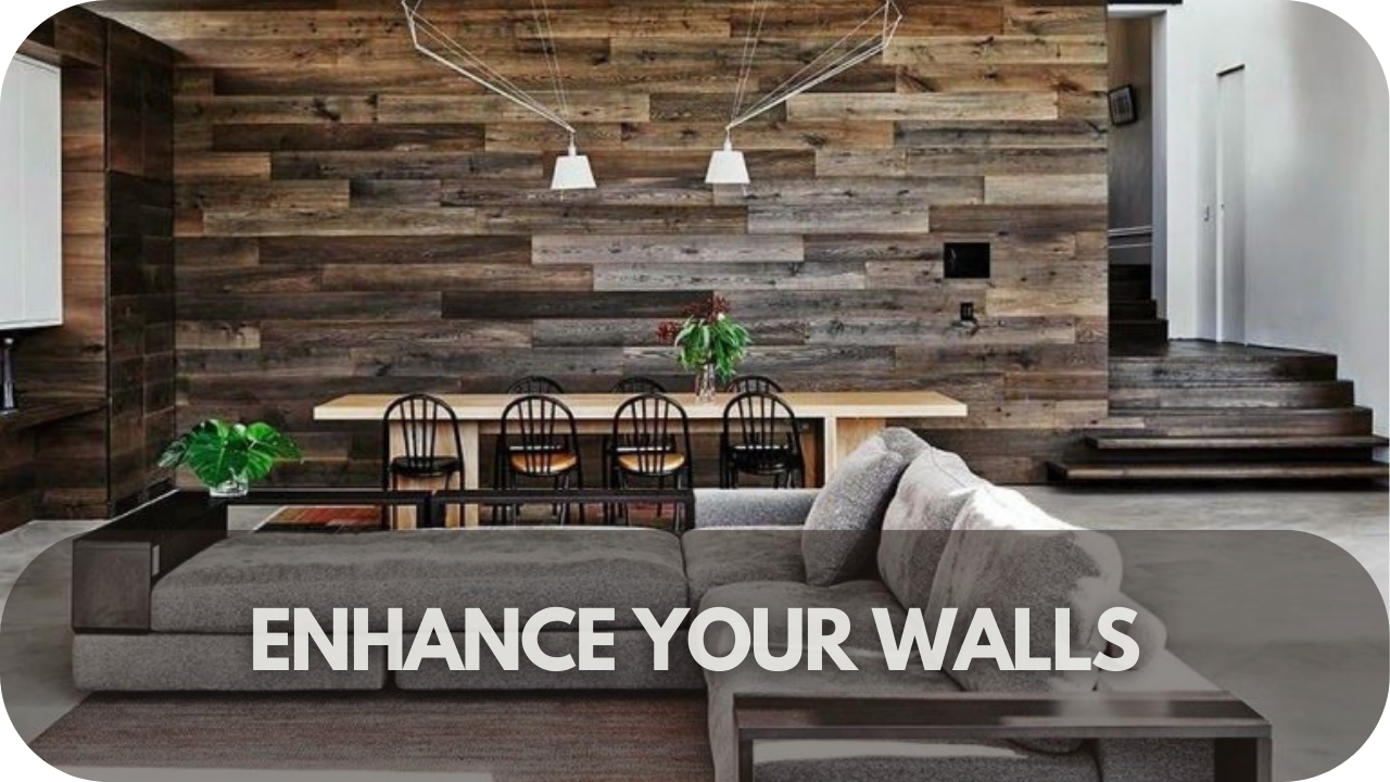 Enhance Your Walls