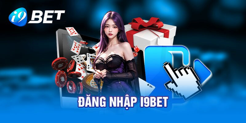 I9bet | Đăng Nhập – Cách Thực Hiện Dễ Dàng Và Chính Xác-3