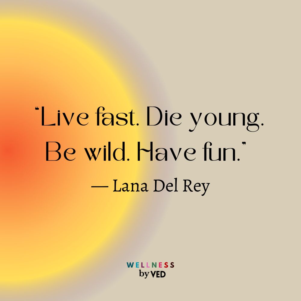 Lana del rey quotes 