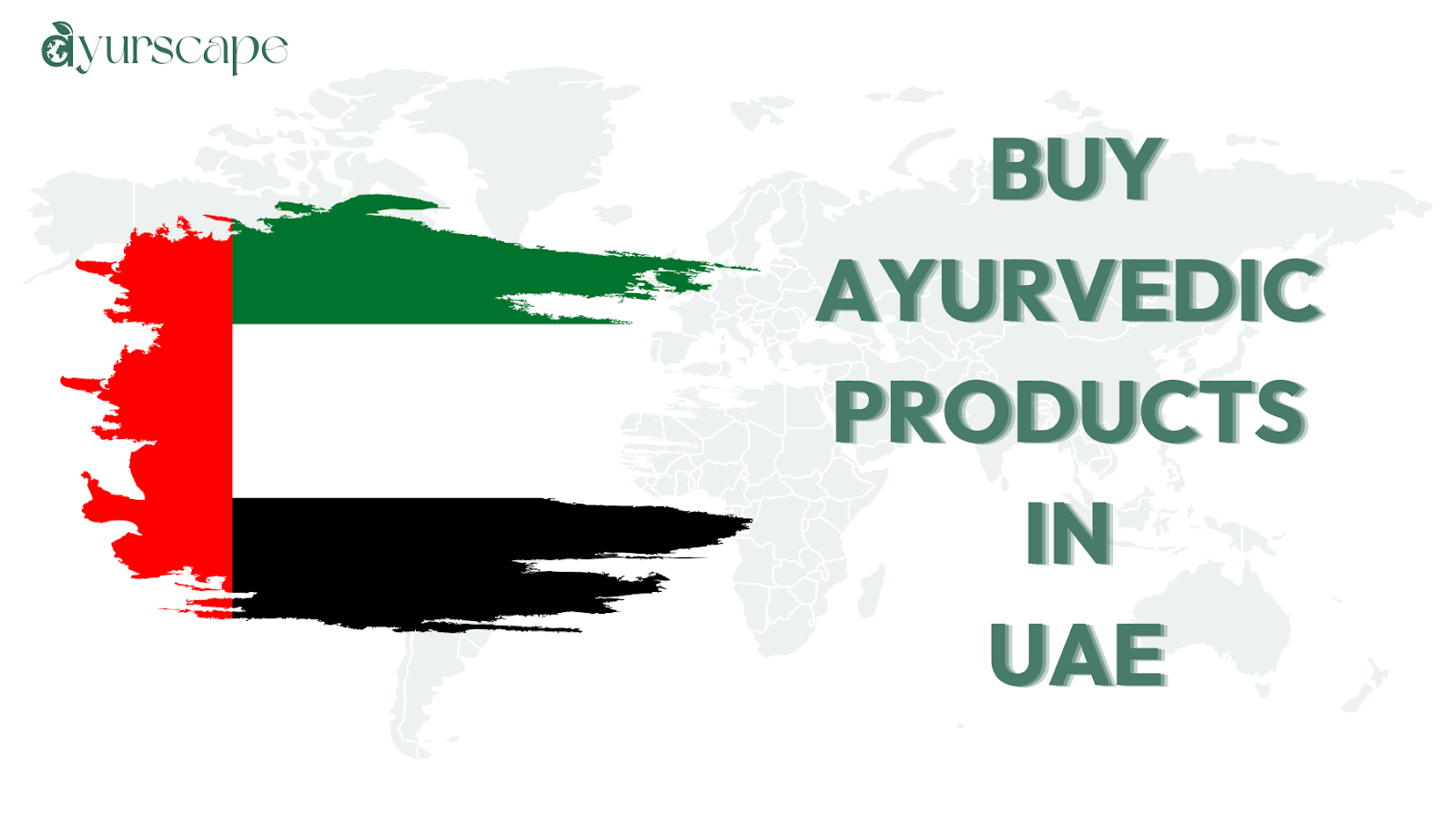 Buy Dabur, Himalaya & Ayurvedic Brands in UAE - World Map with UAE Flag