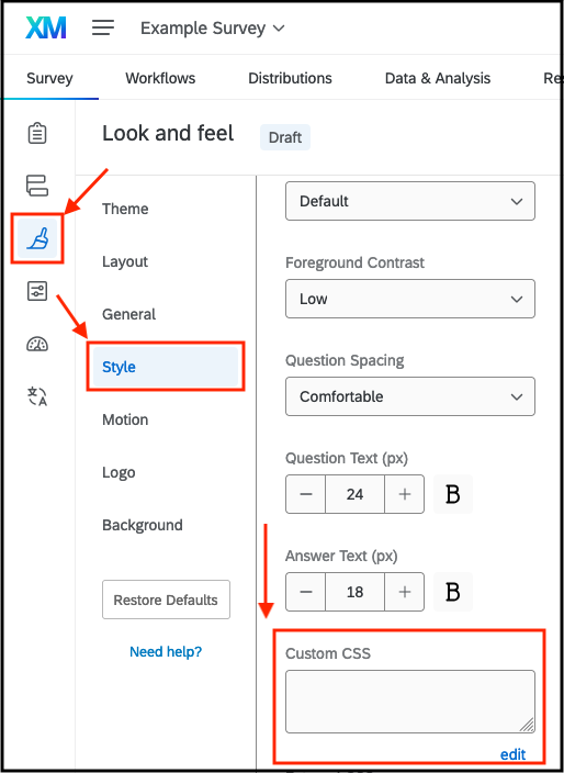 Image of the Look and Feel menu mentioned in Step 1. Contains the locations of the paintbrush icon, Style submenu, and Custom CSS editing field mentioned in Steps 2 through 4.