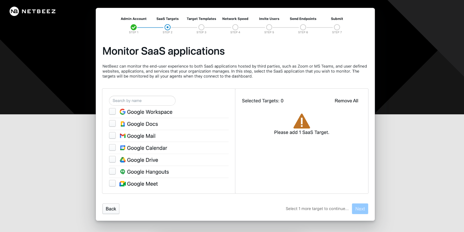 This step is key to monitor network connectivity to SaaS