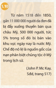 CHỦ ĐỀ CHUNG 1: CÁC CUỘC ĐẠI PHÁT KIẾN ĐỊA LÍNguyên nhân và những yếu tố tác động đến các cuộc phát kiến địa líCâu hỏi:- Giải thích nguyên nhân dẫn tới các cuộc phát kiến địa lí.- Phân tích những yếu tố tác động đến các cuộc phát kiến địa lí.Giải nhanh:- Nguyên nhân dẫn tới các cuộc phát kiến địa lí: ác cuộc phát kiến địa lí được thúc đẩy bởi nhu cầu tìm kiếm tài nguyên và thị trường, cùng với sự bế tắc trong giao thương với phương Đông do chiếm giữ của người Thổ Nhĩ Kỳ.- Những yếu tố tác động đến các cuộc phát kiến địa lí:+ Người châu Âu đã có quan niệm đúng đắn về hình dạng Trái Đất, họ đã vẽ được bản đồ, hải đồ đi biển, có khái niệm về dòng hải lưu hay hướng gió,... + Sự tiến bộ của kĩ thuật đóng tàu – đã xuất hiện những con tàu có bánh lái, với những cánh buồm lớn và buồm hình tam giác đủ điều kiện vượt đại dương.+ Sự bảo trợ của một số nhà nước phong kiến Một số cuộc đại phát kiến địa líCâu hỏi: Dựa vào lược đồ 1.6, 1.8 và thông tin trong bài, em hãy mô tả lại cuộc phát kiến địa lí của C. Cô-lôm-bô (1492) và Ph. Ma-gien-lan (1519 – 1521).Giải nhanh:- Cuộc phát kiến địa lí của C. Cô-lôm-bô (1492):+ Tháng 8 – 1492, Cô-lôm-bô và đoàn thuỷ thủ rời cảng Pa-lốt của Tây Ban Nha, đi về phía tây qua Đại Tây Dương.+ Tháng 10 – 1492, họ đặt chân lên đảo Xan Xan-va-đô.+ Sau đó, họ khám phá bờ biển phía đông bắc của Cu-ba và bờ biển phía bắc của Hi-xpa-ni-ô-la. Cô-lôm-bô tin rằng ông đã tới Đông Ấn Độ, nhưng thực ra là châu Mỹ mới.+ Ông tiến hành thêm ba chuyến thám hiểm tới châu Mỹ vào các năm 1493, 1498 và 1502.- Cuộc phát kiến địa lí của Ph. Ma-gien-lan (1519 – 1521):+ Tháng 9 năm 1519, nhận sự tài trợ của hoàng gia Tây Ban Nha, Ma-gien-lan cùng đoàn thuyền 5 chiếc rời Tây Ban Nha tìm đường đến quần đảo hương liệu Ma-lu-cu.+ Đi về phía tây, vượt qua Đại Tây Dương, đến mũi cực Nam của châu Mỹ và tiếp tục vượt Đại Tây Dương vào Thái Bình Dương.+ Cuối năm 1520, tại đảo Mac-tan, Ma-gien-lan mất trong cuộc đụng độ với thổ dân.+ Thủy thủ còn lại đặt chân đến quần đảo Ma-lu-cu, đầy thuyền với nhựa đậu khấu và hướng về nhà, hoàn thành chuyến đi vòng quanh thế giới đầu tiên vào năm 1522.Tác động của các cuộc phát kiến địa lí đối với tiến trình lịch sửCâu hỏi:- Các cuộc đại phát kiến địa lí tác động như thế nào đến hoạt động kinh tế và sự tiếp xúc, trao đổi giữa các châu lục?- Đọc tư liệu 1.10, quan sát hình 1.11 và thông tin trong bài, em hãy cho biết hệ quả của phát kiến địa lí đã tác động thể nào tới châu Phi và châu Mỹ?- Nếu một ví dụ về sự thay đổi trong tiến trình lịch sử của các nước châu Á sau cuộc thám hiểm của Ma-gien-lan.Giải nhanh:*Tác động của các cuộc phát kiến địa lí:  - Mở ra thời kỳ giao lưu văn hóa và trao đổi hàng hóa giữa các châu lục, thay đổi nhận thức của con người.  - Thúc đẩy giao lưu văn hóa Đông Tây.*Hệ quả:  - Châu Âu: Vàng bạc từ châu Mỹ thúc đẩy sản xuất và thương nghiệp, dẫn đến chủ nghĩa tư bản và thực dân.  - Châu Mỹ: Người bản địa và văn hóa bị hủy diệt.*Châu Á sau thám hiểm của Ma-gien-lan:  - Chủ nghĩa thực dân ra đời, nhiều nước châu Á trở thành thuộc địa của châu Âu.  - Việt Nam trở thành thuộc địa Pháp năm 1884, gây mâu thuẫn giữa nhân dân Việt Nam và thực dân Pháp.Luyện tập – Vận dụng