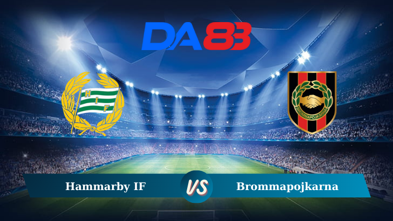 Soi kèo Hammarby IF vs Brommapojkarna 00h00 ngày 13/08/202