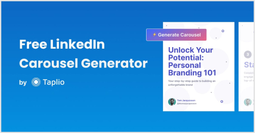 Taplio (for LinkedIn carousels) 