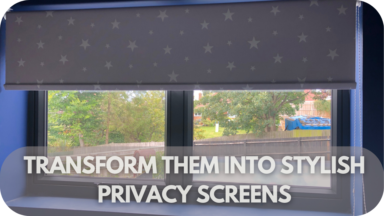 Transform Them into Stylish Privacy Screens