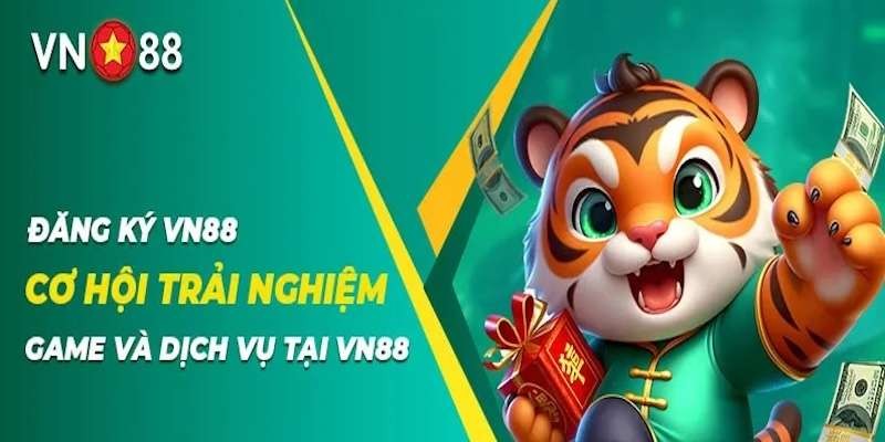 Lý do nên chọn đăng ký tài khoản cá cược tại hệ thống VN88