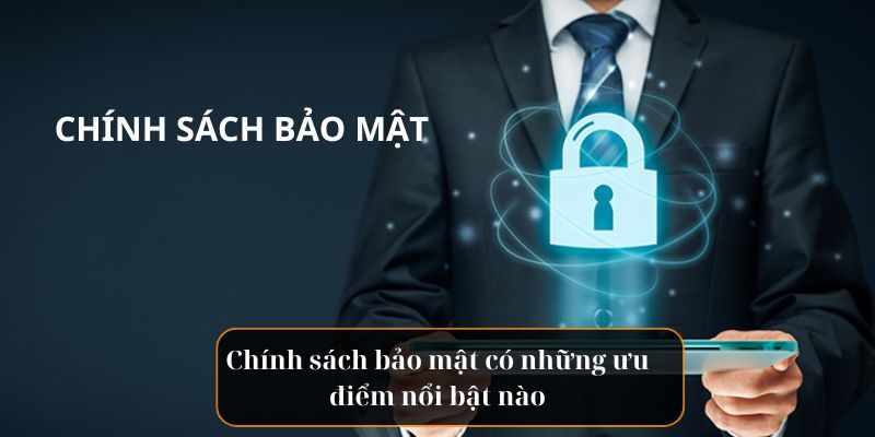 Chính sách bảo mật RR88 có ưu điểm nào