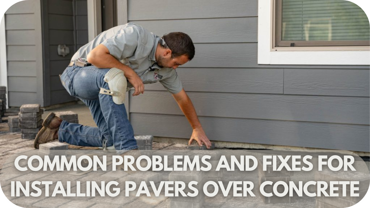 Solutions to common issues when installing pavers over concrete.