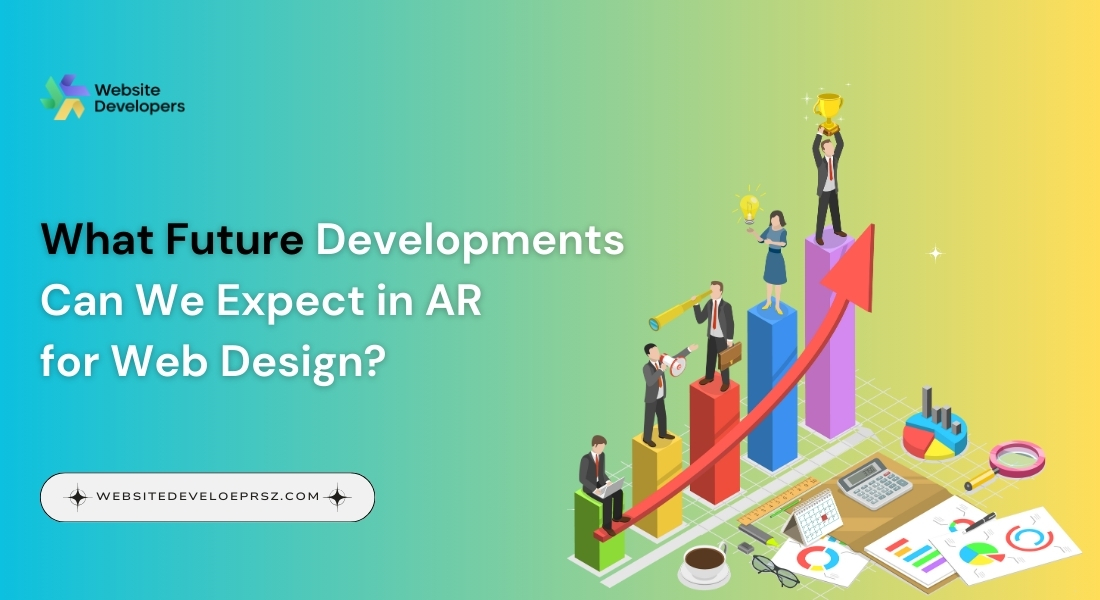 What Future Developments Can We Expect in AR for Web Design?